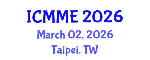International Conference on Metallurgical and Materials Engineering (ICMME) March 02, 2026 - Taipei, Taiwan