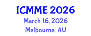 International Conference on Metallurgical and Materials Engineering (ICMME) March 16, 2026 - Melbourne, Australia