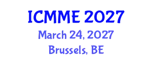 International Conference on Metallurgical and Materials Engineering (ICMME) March 24, 2027 - Brussels, Belgium
