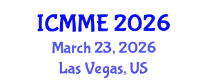 International Conference on Metallurgical and Materials Engineering (ICMME) March 23, 2026 - Las Vegas, United States