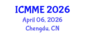 International Conference on Metallurgical and Materials Engineering (ICMME) April 06, 2026 - Chengdu, China