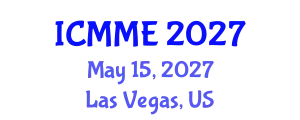 International Conference on Metallurgical and Materials Engineering (ICMME) May 15, 2027 - Las Vegas, United States