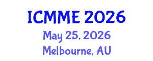 International Conference on Metallurgical and Materials Engineering (ICMME) May 25, 2026 - Melbourne, Australia