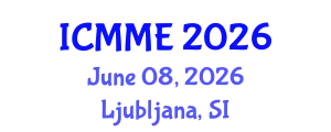 International Conference on Metallurgical and Materials Engineering (ICMME) June 08, 2026 - Ljubljana, Slovenia