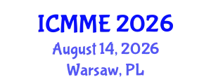 International Conference on Metallurgical and Materials Engineering (ICMME) August 14, 2026 - Warsaw, Poland