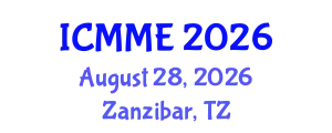 International Conference on Metallurgical and Materials Engineering (ICMME) August 28, 2026 - Zanzibar, Tanzania