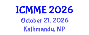 International Conference on Metallurgical and Materials Engineering (ICMME) October 21, 2026 - Kathmandu, Nepal