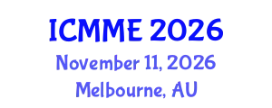 International Conference on Metallurgical and Materials Engineering (ICMME) November 11, 2026 - Melbourne, Australia