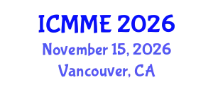 International Conference on Metallurgical and Materials Engineering (ICMME) November 15, 2026 - Vancouver, Canada