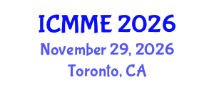 International Conference on Metallurgical and Materials Engineering (ICMME) November 29, 2026 - Toronto, Canada