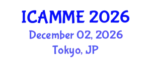 International Conference on Automotive, Mechanical and Materials Engineering (ICAMME) December 02, 2026 - Tokyo, Japan