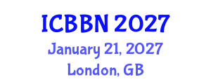 International Conference on Bioengineering, Biotechnology and Nanotechnology (ICBBN) January 21, 2027 - London, United Kingdom