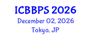 International Conference on Bioscience, Biochemistry and Pharmaceutical Sciences (ICBBPS) December 02, 2026 - Tokyo, Japan