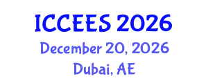 International Conference on Chemical, Ecological and Environmental Sciences (ICCEES) December 20, 2026 - Dubai, United Arab Emirates