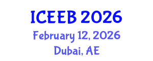 International Conference on Ecology and Environmental Biology (ICEEB) February 12, 2026 - Dubai, United Arab Emirates