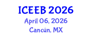 International Conference on Ecology and Environmental Biology (ICEEB) April 06, 2026 - Cancún, Mexico