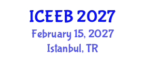 International Conference on Ecology and Environmental Biology (ICEEB) February 15, 2027 - Istanbul, Turkey