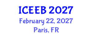 International Conference on Ecology and Environmental Biology (ICEEB) February 22, 2027 - Paris, France