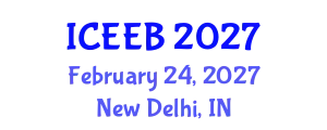 International Conference on Ecology and Environmental Biology (ICEEB) February 24, 2027 - New Delhi, India