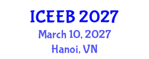 International Conference on Ecology and Environmental Biology (ICEEB) March 10, 2027 - Hanoi, Vietnam