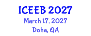 International Conference on Ecology and Environmental Biology (ICEEB) March 17, 2027 - Doha, Qatar