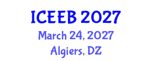 International Conference on Ecology and Environmental Biology (ICEEB) March 24, 2027 - Algiers, Algeria