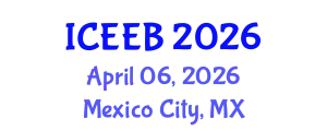 International Conference on Ecology and Environmental Biology (ICEEB) April 06, 2026 - Mexico City, Mexico
