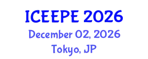 International Conference on Electrical, Electronics and Power Engineering (ICEEPE) December 02, 2026 - Tokyo, Japan