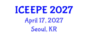 International Conference on Electrical, Electronics and Power Engineering (ICEEPE) April 17, 2027 - Seoul, Republic of Korea