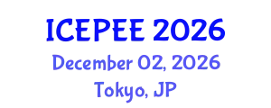 International Conference on Energy, Power and Electrical Engineering (ICEPEE) December 02, 2026 - Tokyo, Japan