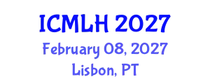 International Conference on Management, Law and Humanities (ICMLH) February 08, 2027 - Lisbon, Portugal