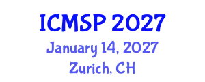 International Conference on Management, Sociology and Psychology (ICMSP) January 14, 2027 - Zurich, Switzerland