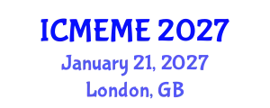 International Conference on Mechanical, Electronics and Mechatronics Engineering (ICMEME) January 21, 2027 - London, United Kingdom