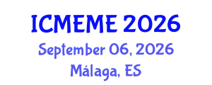 International Conference on Mechanical, Electronics and Mechatronics Engineering (ICMEME) September 06, 2026 - Málaga, Spain