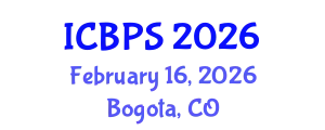 International Conference on Biochemistry and Pharmaceutical Sciences (ICBPS) February 16, 2026 - Bogota, Colombia