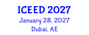 International Conference on Energy, Environment and Development (ICEED) January 28, 2027 - Dubai, United Arab Emirates