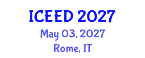 International Conference on Energy, Environment and Development (ICEED) May 03, 2027 - Rome, Italy