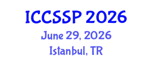 International Conference on Circuits, Systems, and Signal Processing (ICCSSP) June 29, 2026 - Istanbul, Turkey