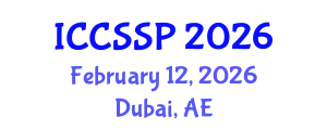 International Conference on Circuits, Systems, and Signal Processing (ICCSSP) February 12, 2026 - Dubai, United Arab Emirates