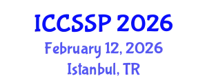 International Conference on Circuits, Systems, and Signal Processing (ICCSSP) February 12, 2026 - Istanbul, Turkey
