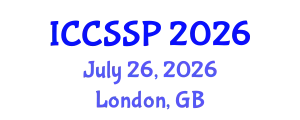 International Conference on Circuits, Systems, and Signal Processing (ICCSSP) July 26, 2026 - London, United Kingdom