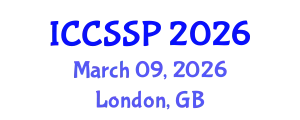 International Conference on Circuits, Systems, and Signal Processing (ICCSSP) March 09, 2026 - London, United Kingdom