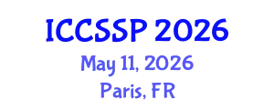 International Conference on Circuits, Systems, and Signal Processing (ICCSSP) May 11, 2026 - Paris, France