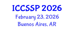International Conference on Circuits, Systems, and Signal Processing (ICCSSP) February 23, 2026 - Buenos Aires, Argentina