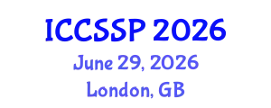 International Conference on Circuits, Systems, and Signal Processing (ICCSSP) June 29, 2026 - London, United Kingdom