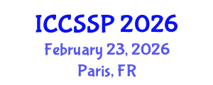 International Conference on Circuits, Systems, and Signal Processing (ICCSSP) February 23, 2026 - Paris, France
