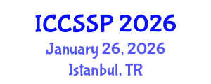 International Conference on Circuits, Systems, and Signal Processing (ICCSSP) January 26, 2026 - Istanbul, Turkey