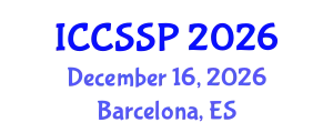 International Conference on Circuits, Systems, and Signal Processing (ICCSSP) December 16, 2026 - Barcelona, Spain