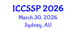International Conference on Circuits, Systems, and Signal Processing (ICCSSP) March 30, 2026 - Sydney, Australia