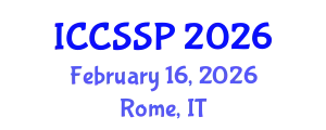 International Conference on Circuits, Systems, and Signal Processing (ICCSSP) February 16, 2026 - Rome, Italy